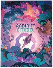 5th Edition D&D Adventures : Journeys Through the Radiant Citadel (Alternate Cover)