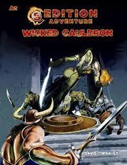5th Edition Compatible Adventure : Wicked Cauldron