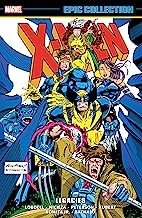 X-Men Epic Collection: Legacies (Uncanny X-Men (1963-2011))