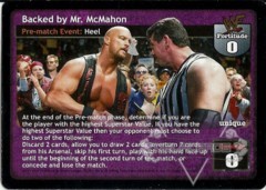 Backed by Mr. McMahon