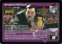 Managed by Paul Bearer