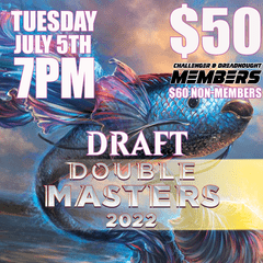 #9 Double Masters 2022 Draft - Tuesday 7PM