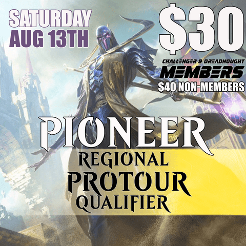 Regional Protour Qualifier - Pioneer