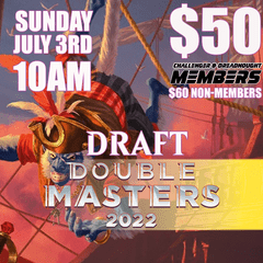 #6 Double Masters 2022 Draft - Sunday 10AM
