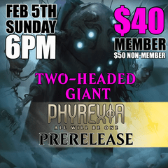 #11 2HG All Will Be One Prerelease - Sunday 6PM
