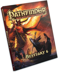 Pathfinder Roleplaying Game: Bestiary 6 Hardcover