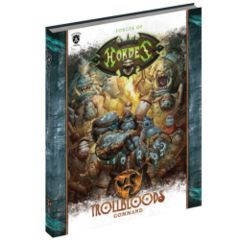 Forces of HORDES: Trollbloods Command (Soft Cover)