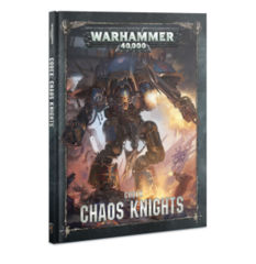 Codex - Chaos Knights