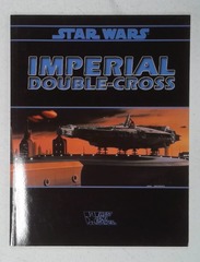V00023: Imperial Double-Cross: Star Wars: 40601: 1997: READ DESCRIPTION