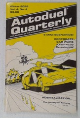 V00059: Autoduel Quarterly: Vol. 4: No. 4: Car Wars: 8716: READ DESCRIPTION