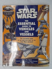 V00001: The Essential Guide to Vehicles and Vessels: Star Wars: 1996: READ DESCRIPTION*