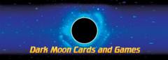 Dark Moon Cards and Games